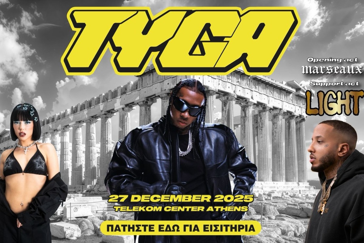 Tyga live in Athens 2025